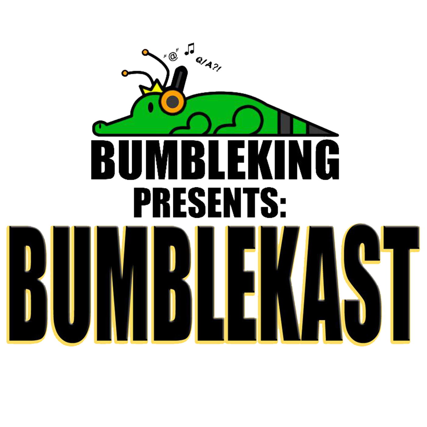 BumbleKast Presented by BumbleKing Comics